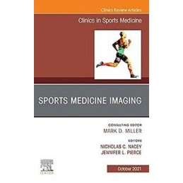 Sports Medicine Imaging, An Issue of Clinics in Sports Medicine