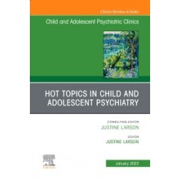 Hot Topics in Child and...