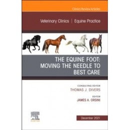 The Equine Foot: Moving the...