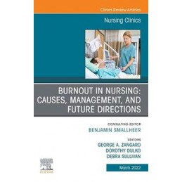 Burnout in Nursing: Causes,...