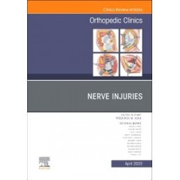 Nerve Injuries, An Issue of...