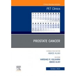 Prostate Cancer, An Issue of PET Clinics