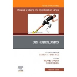 Orthobiologics, An Issue of...