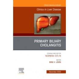 Primary Biliary Cholangitis , An Issue of Clinics in Liver Disease