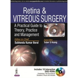 Retina & Vitreous Surgery:...
