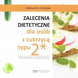 Zalecenia dietetyczne dla osób z cukrzycą typu 2